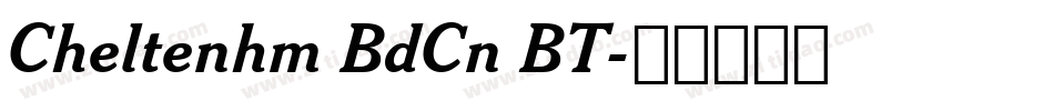 Cheltenhm BdCn BT字体转换
